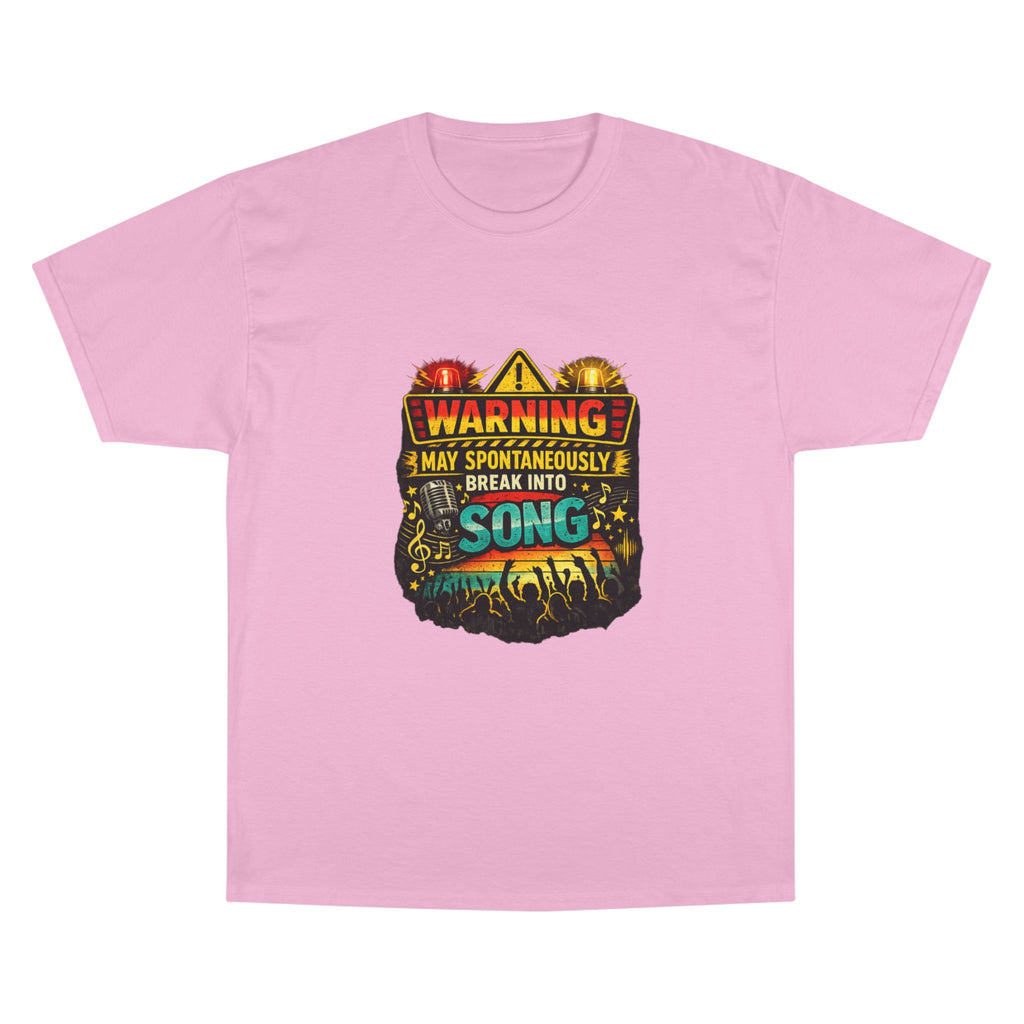 Warning I May Spontaneously Break Into Song T-Shirt — Funny Music Lover Tee