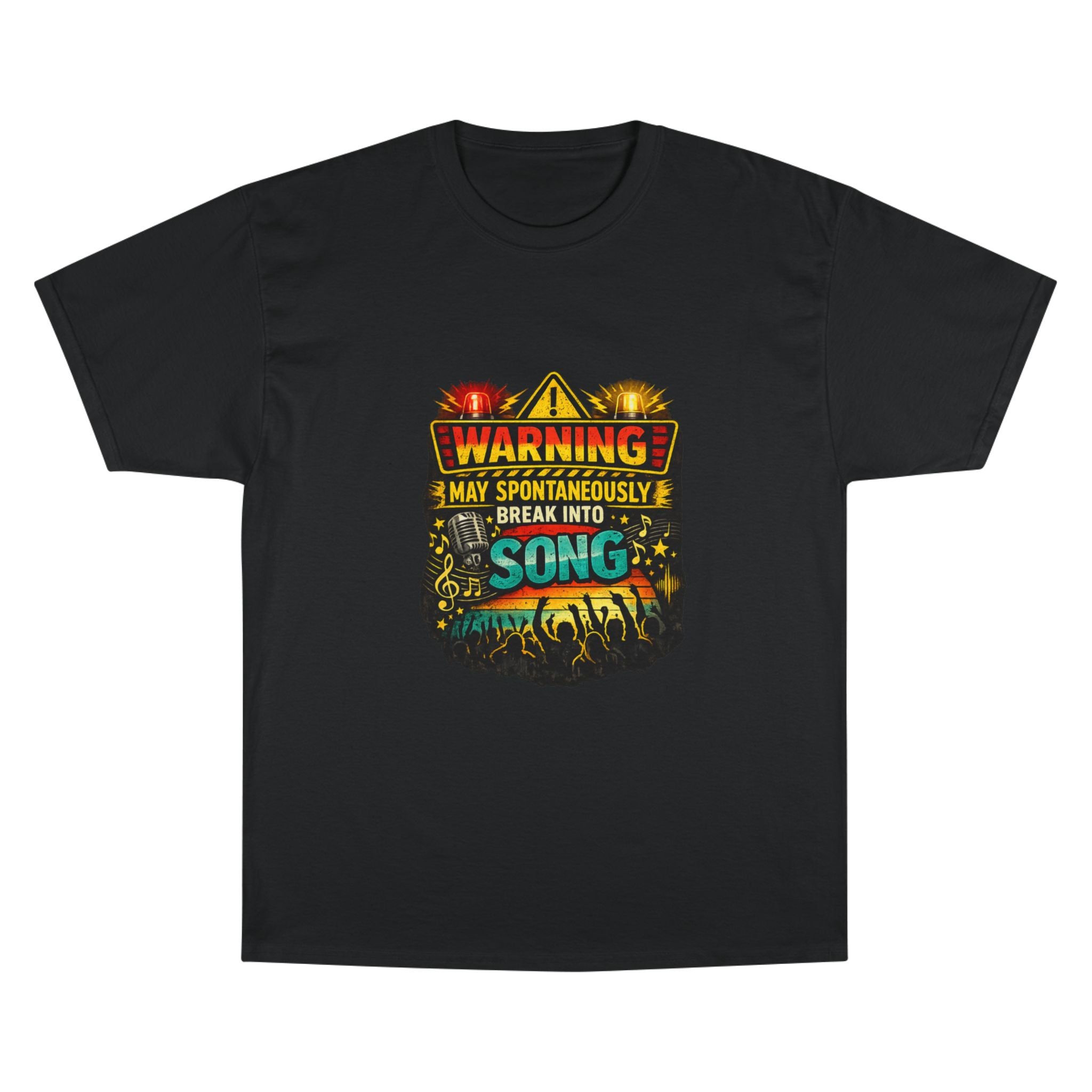Warning I May Spontaneously Break Into Song T-Shirt — Funny Music Lover Tee