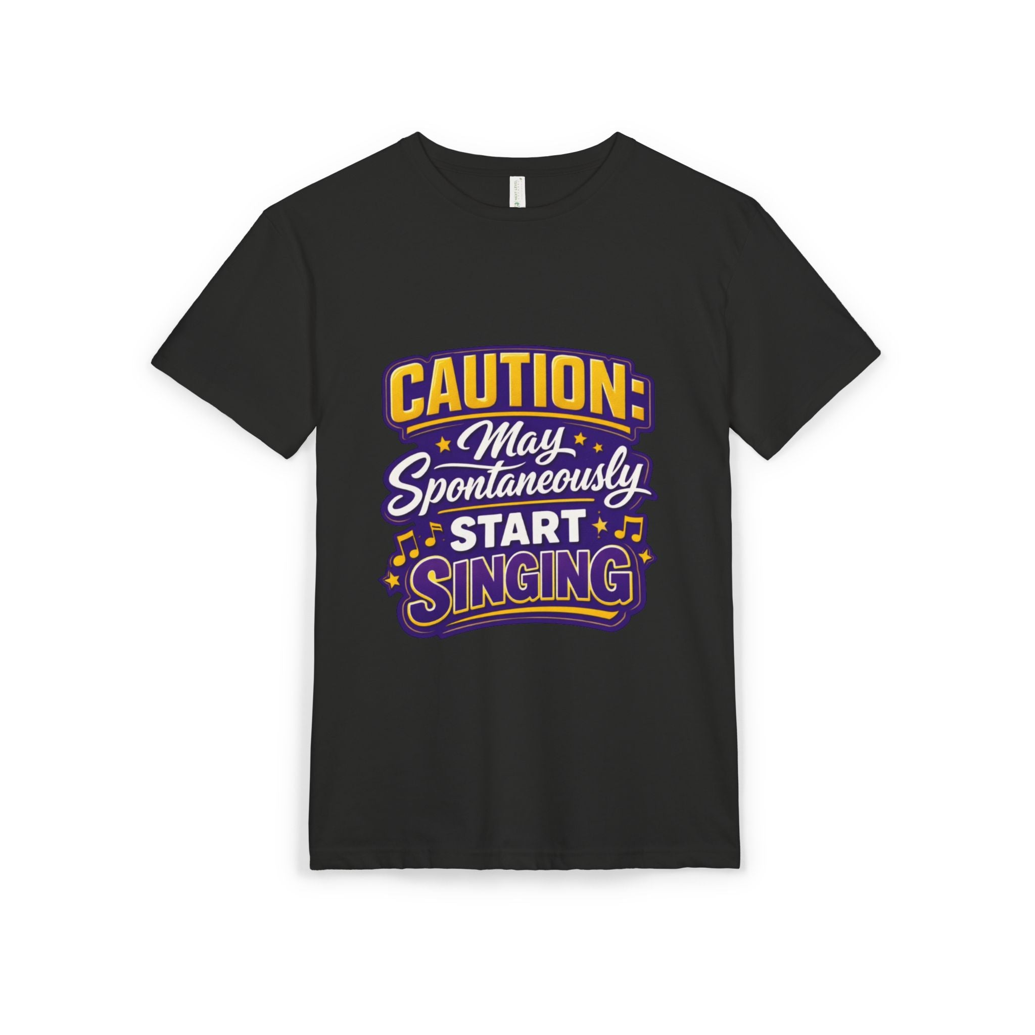 Caution: May Spontaneously Start Singing T-Shirt