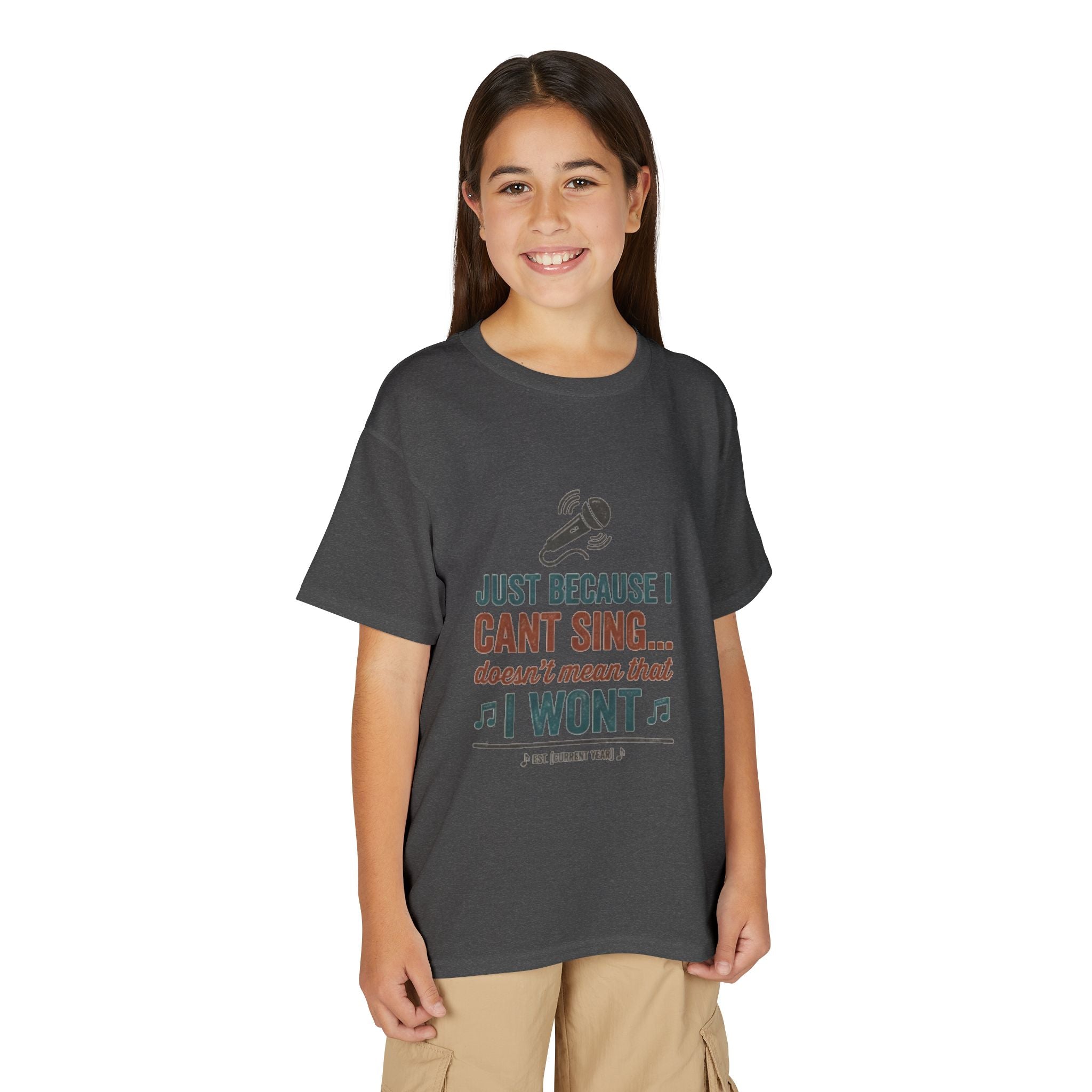 Youth T-Shirt — "Just Because I Can't Sing... Doesn't Mean That I Won't" Funny Singing Tee