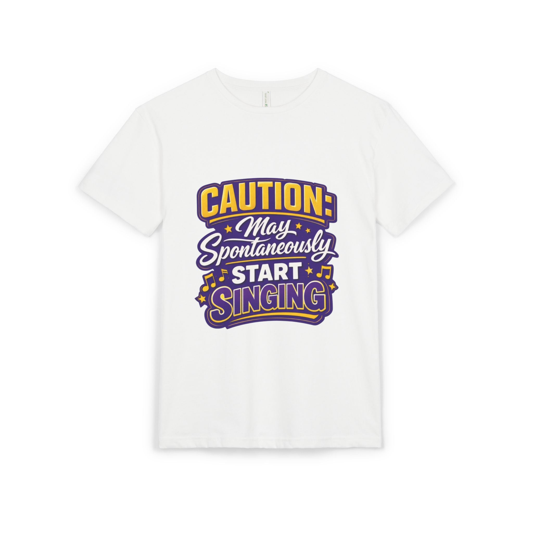 Caution: May Spontaneously Start Singing T-Shirt
