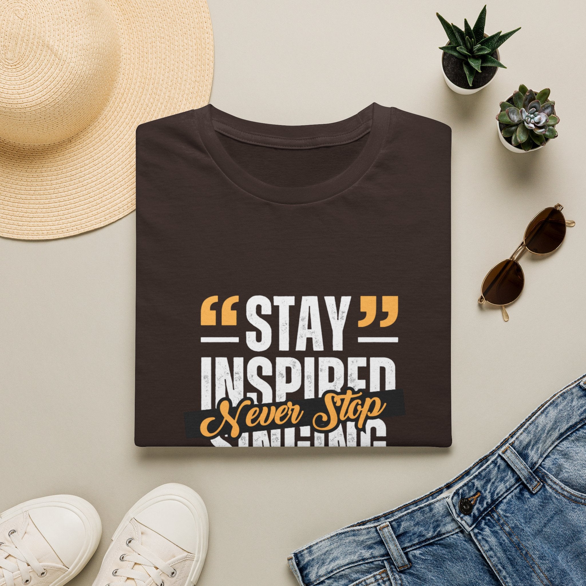 Stay Inspired Never Stop Singing T-Shirt