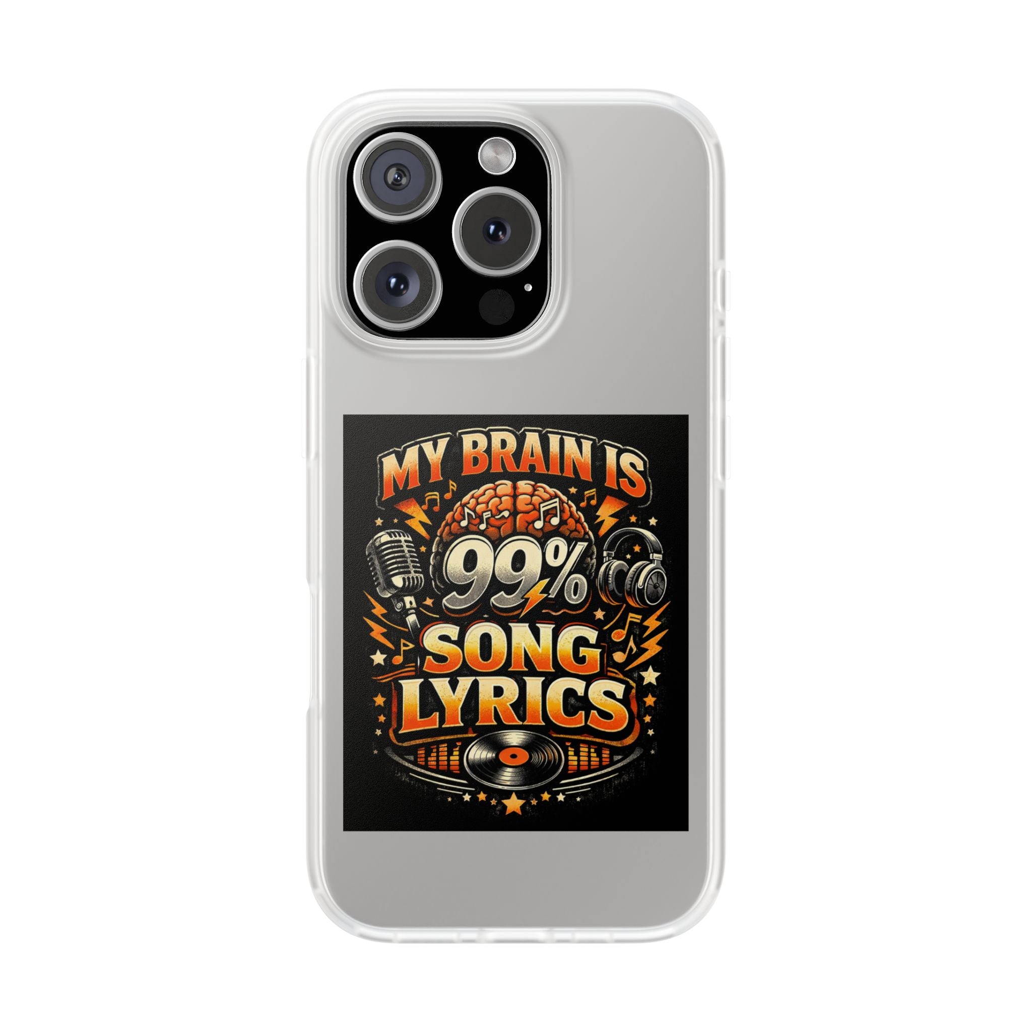 Phone Case — "My Brain Is 99% Song Lyrics" Music Lover Protective Case