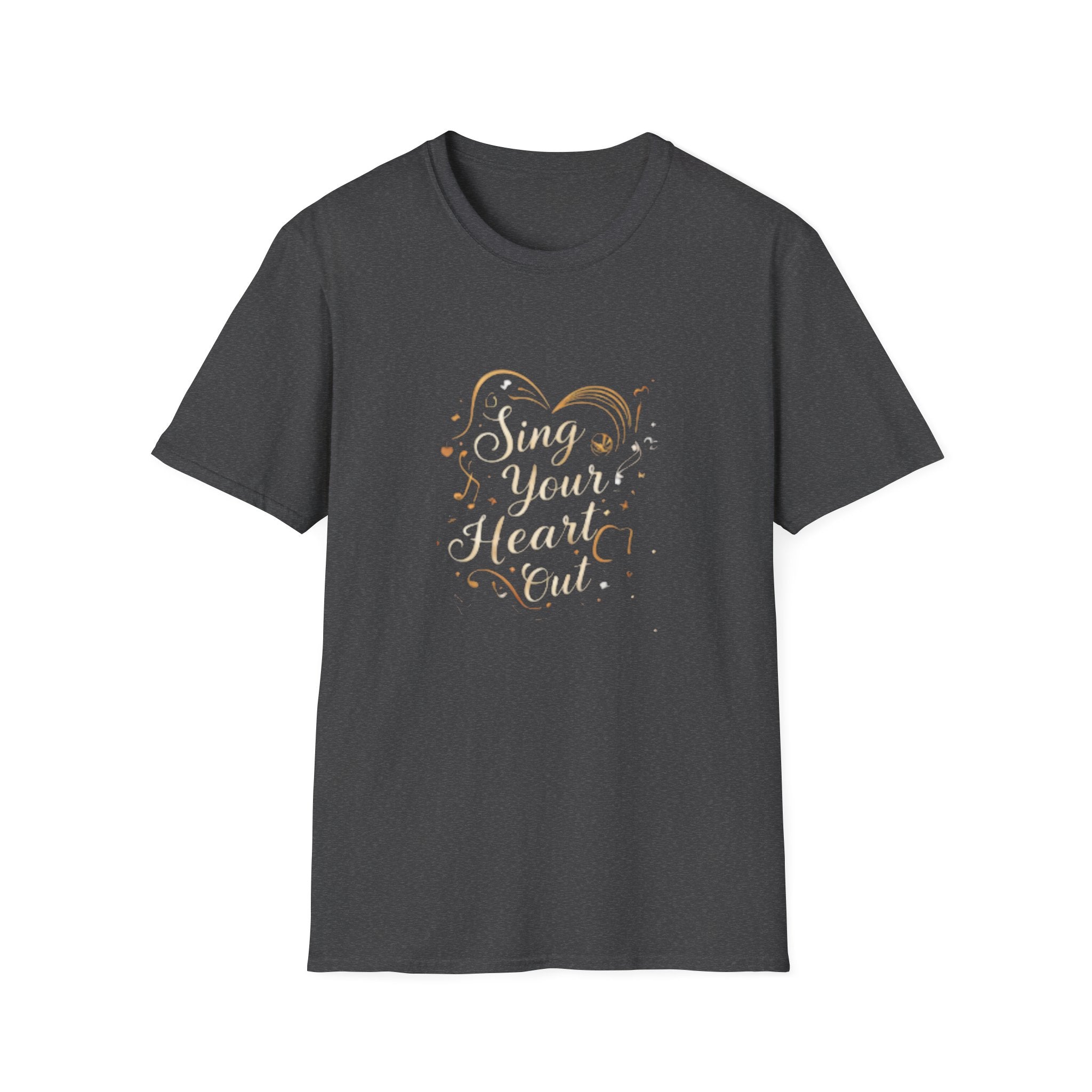 Sing Your Heart Out T-Shirt – Inspirational Music Tee