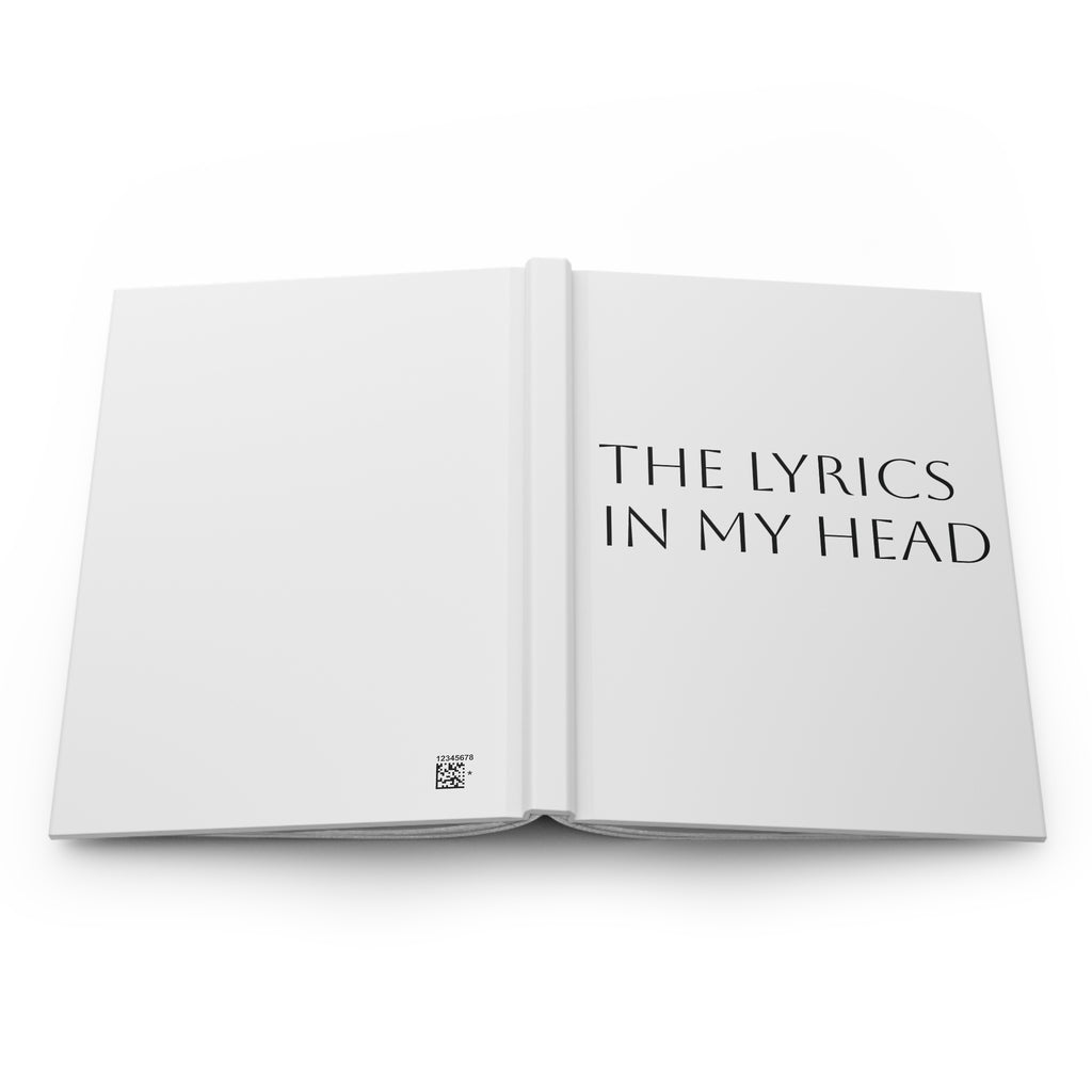 Hardcover Journal — "The Lyrics In My Head" Songwriter Notebook