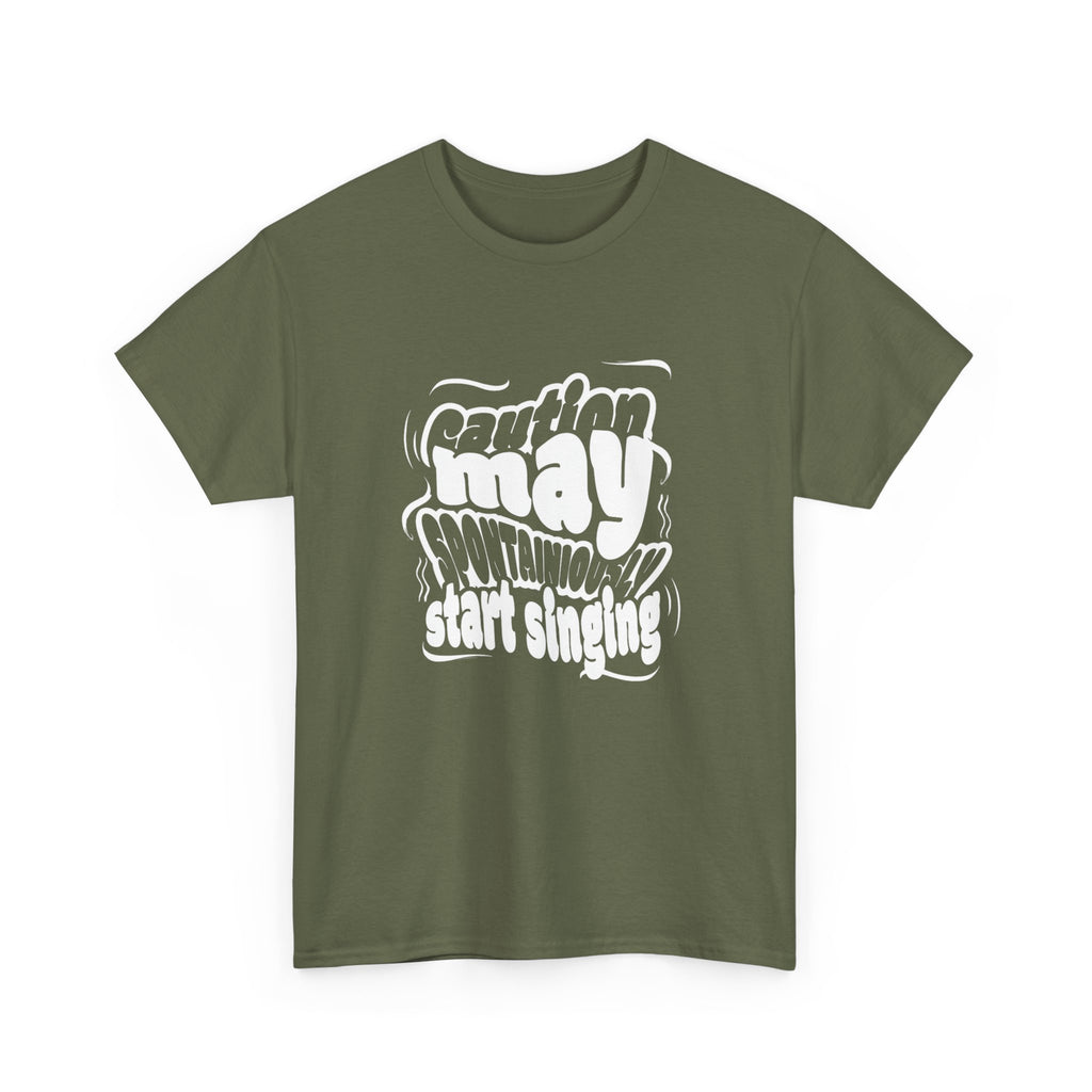 May Start Singing T‑Shirt — Retro Typography Graphic Tee