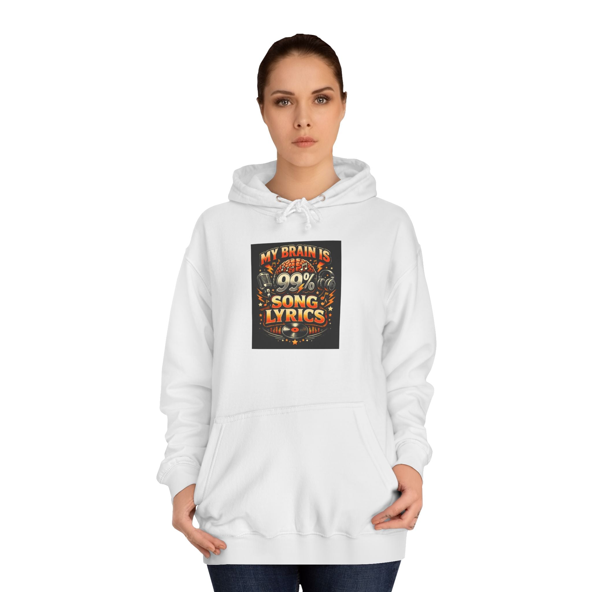 Hoodie — “My Brain Is 99% Song Lyrics” Graphic Music Lover Hoodie