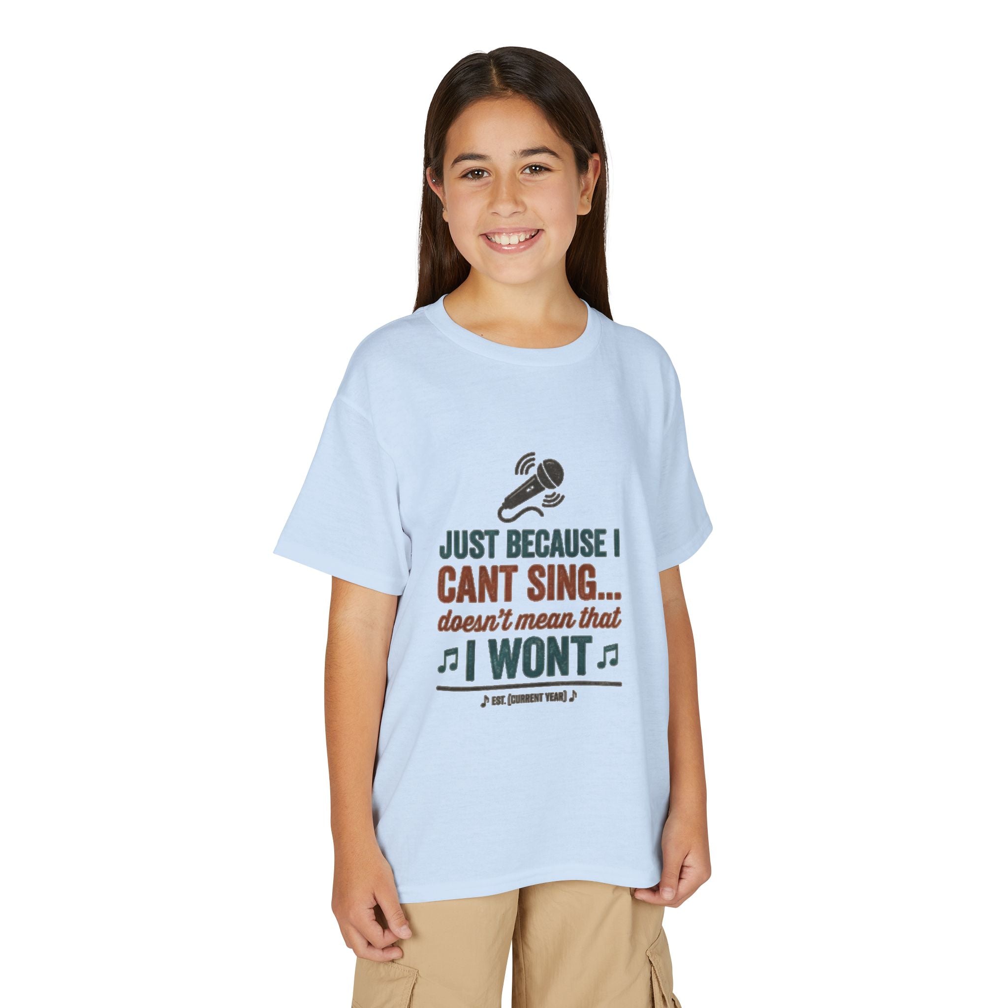 Youth T-Shirt — "Just Because I Can't Sing... Doesn't Mean That I Won't" Funny Singing Tee