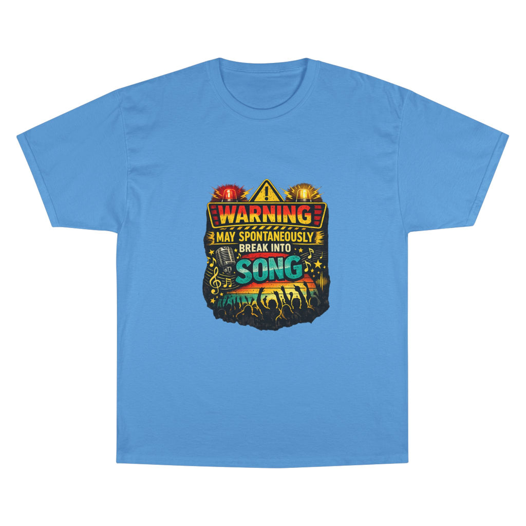 Warning I May Spontaneously Break Into Song T-Shirt — Funny Music Lover Tee