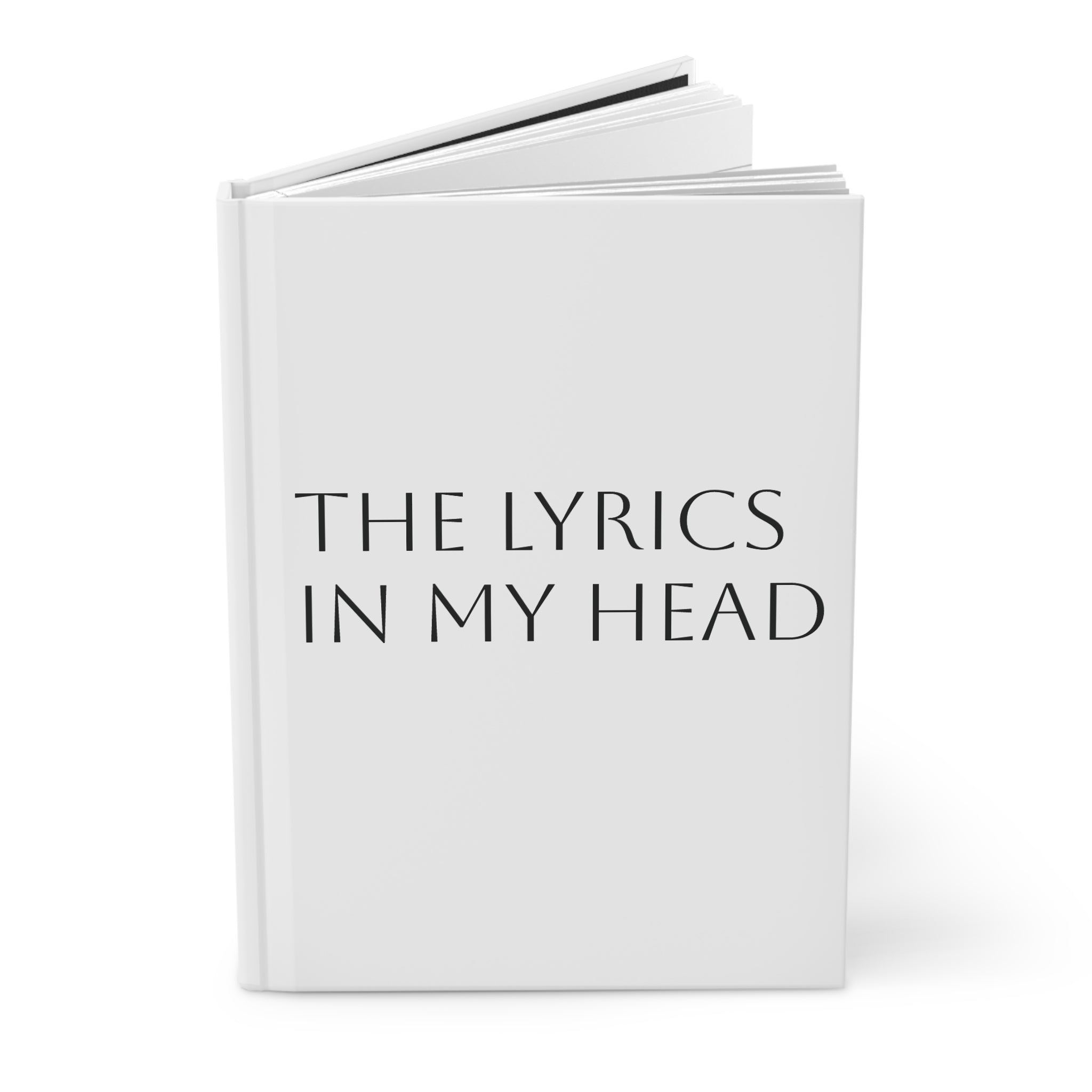 Hardcover Journal — "The Lyrics In My Head" Songwriter Notebook