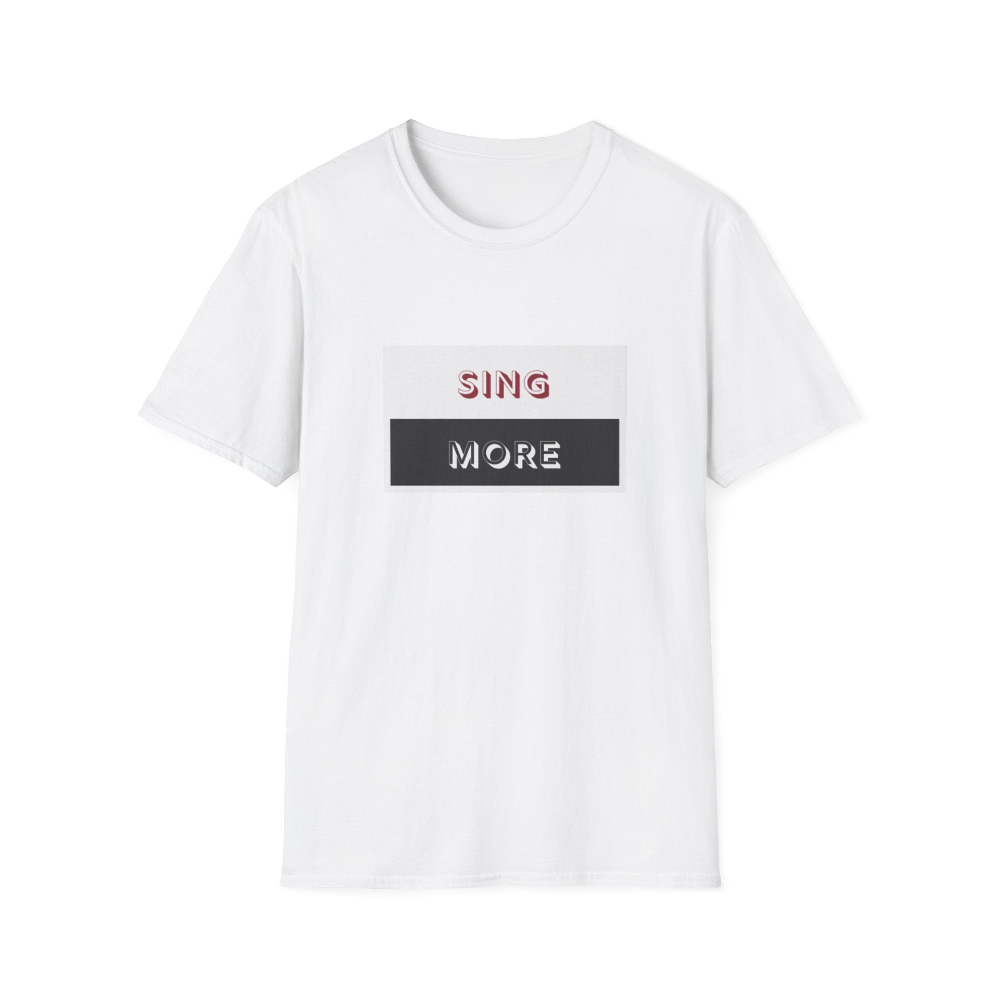 Sing More Graphic T‑Shirt — Motivational Music Tee