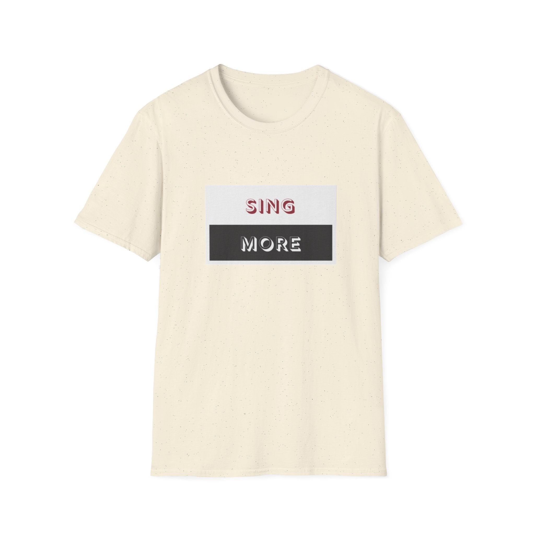 Sing More Graphic T‑Shirt — Motivational Music Tee