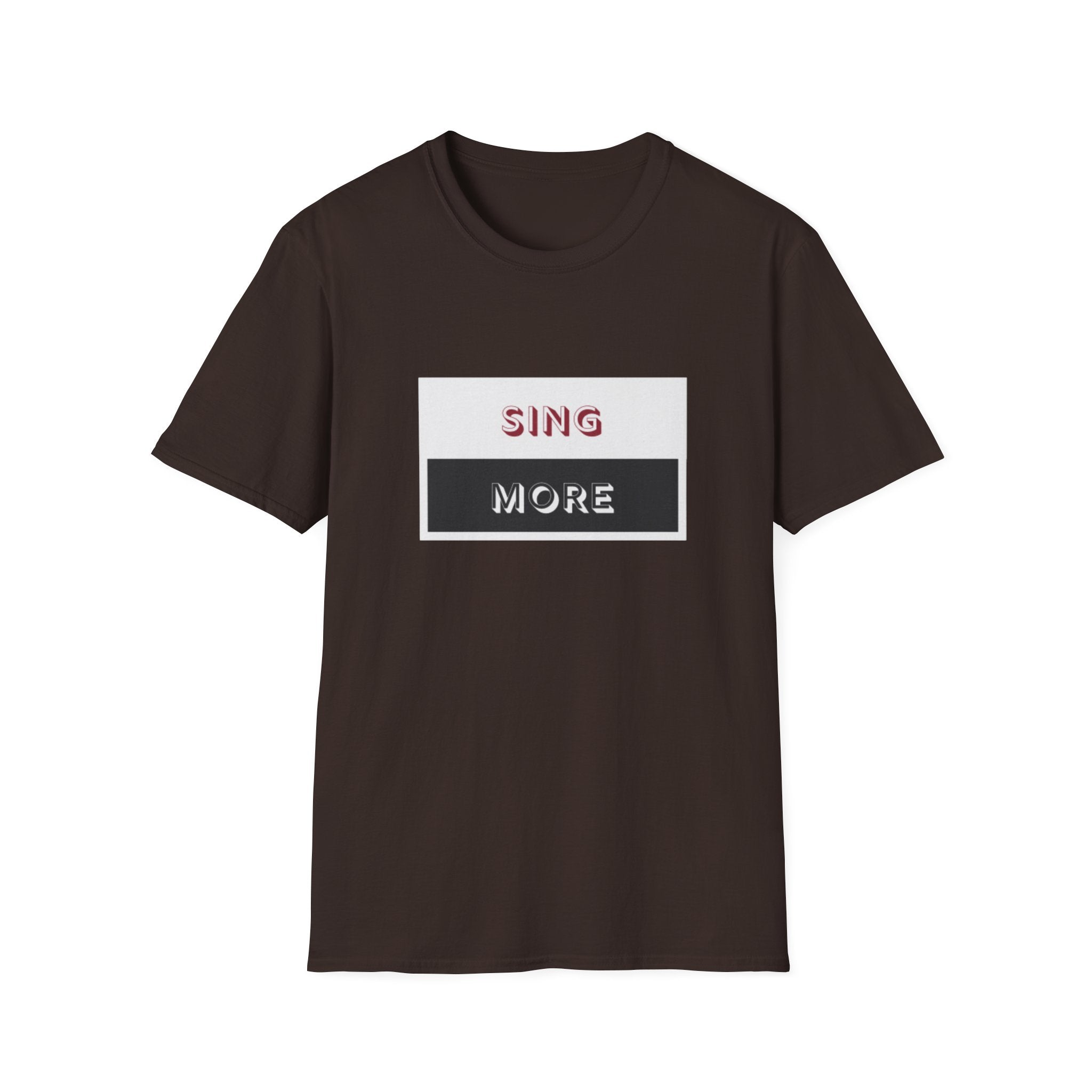 Sing More Graphic T‑Shirt — Motivational Music Tee