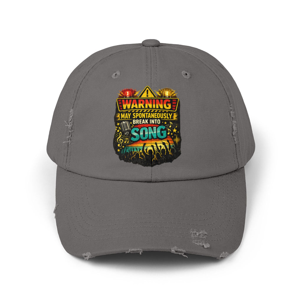Distressed Cap — "Warning I May Spontaneously Break Into Song" Music Lover Hat