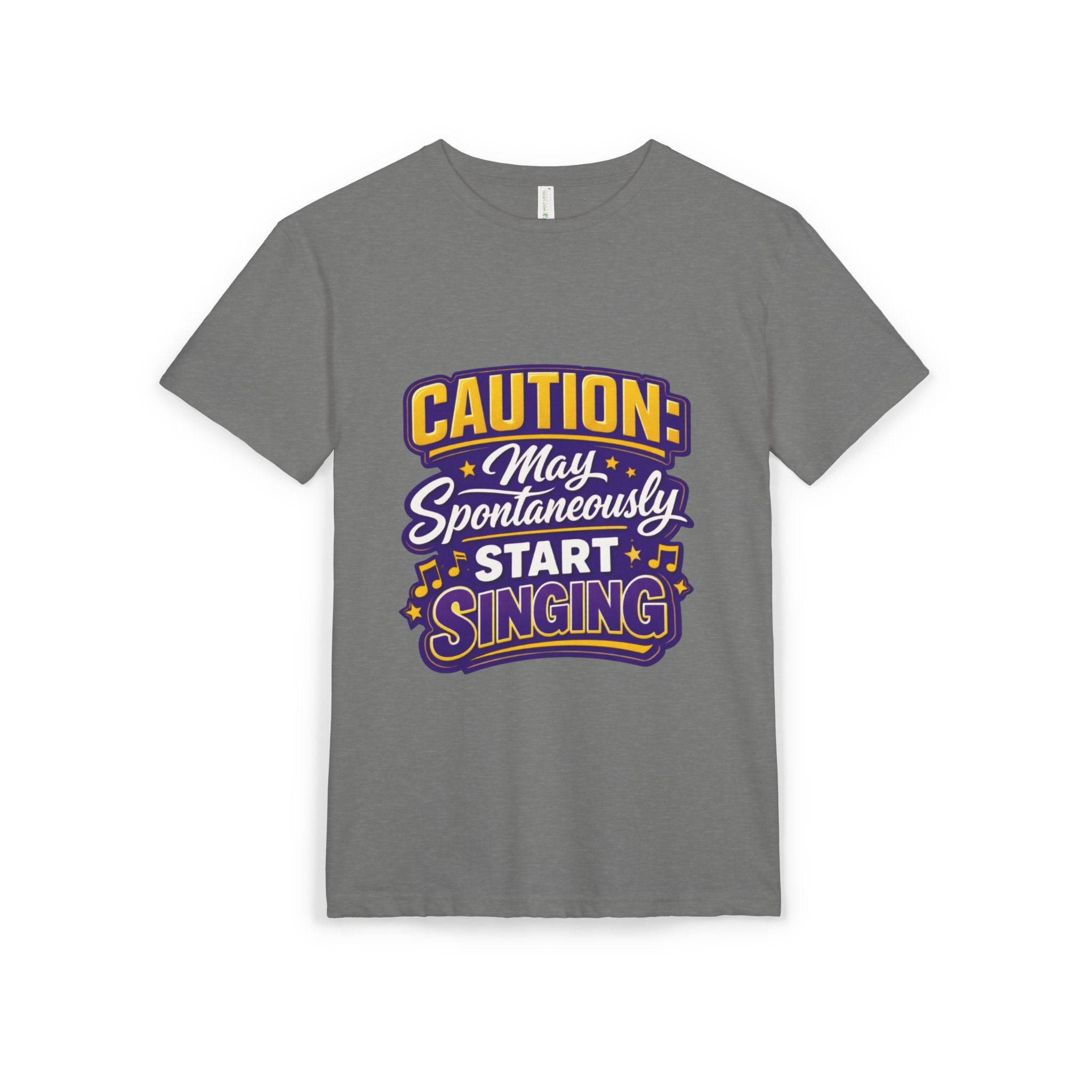 Caution: May Spontaneously Start Singing T-Shirt