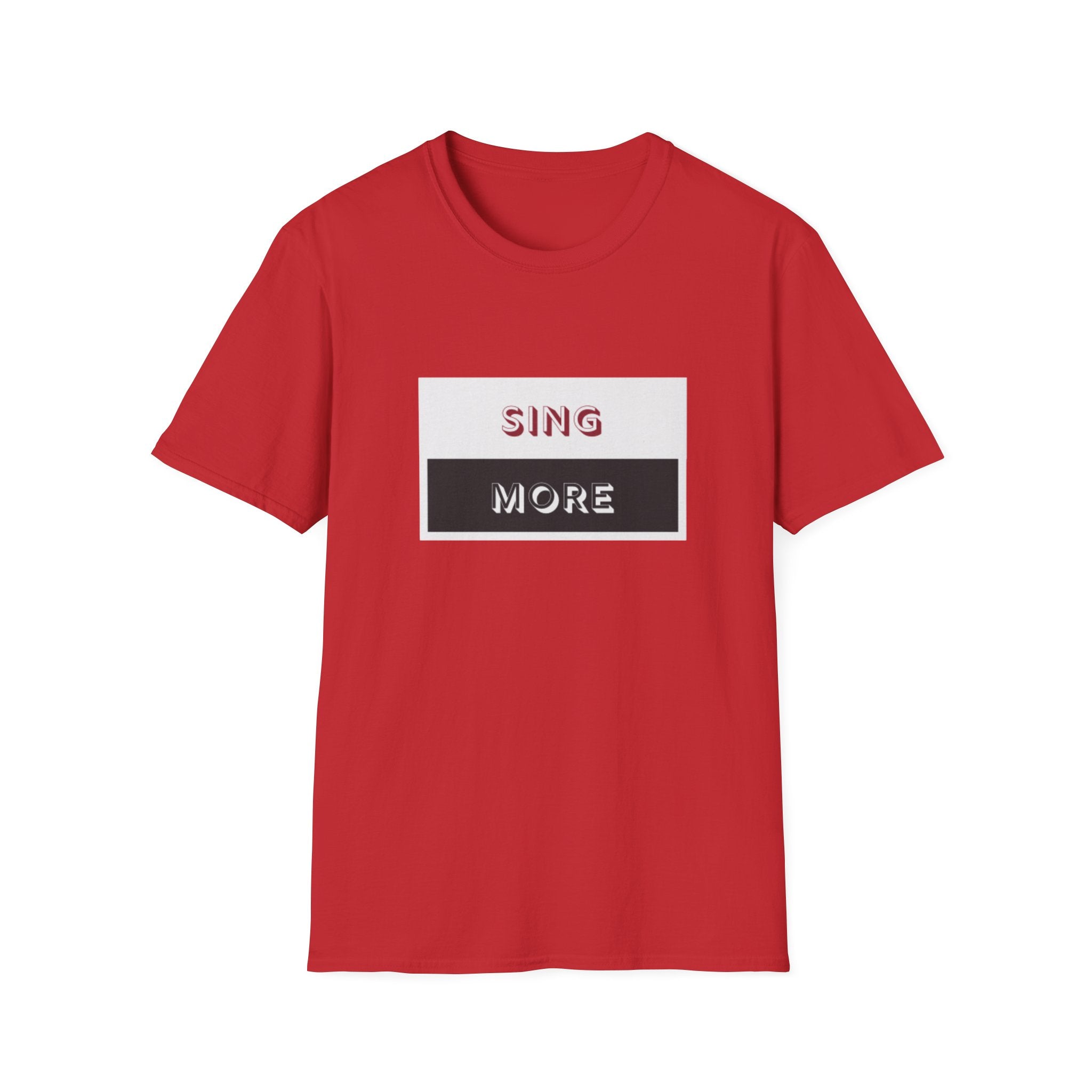 Sing More Graphic T‑Shirt — Motivational Music Tee