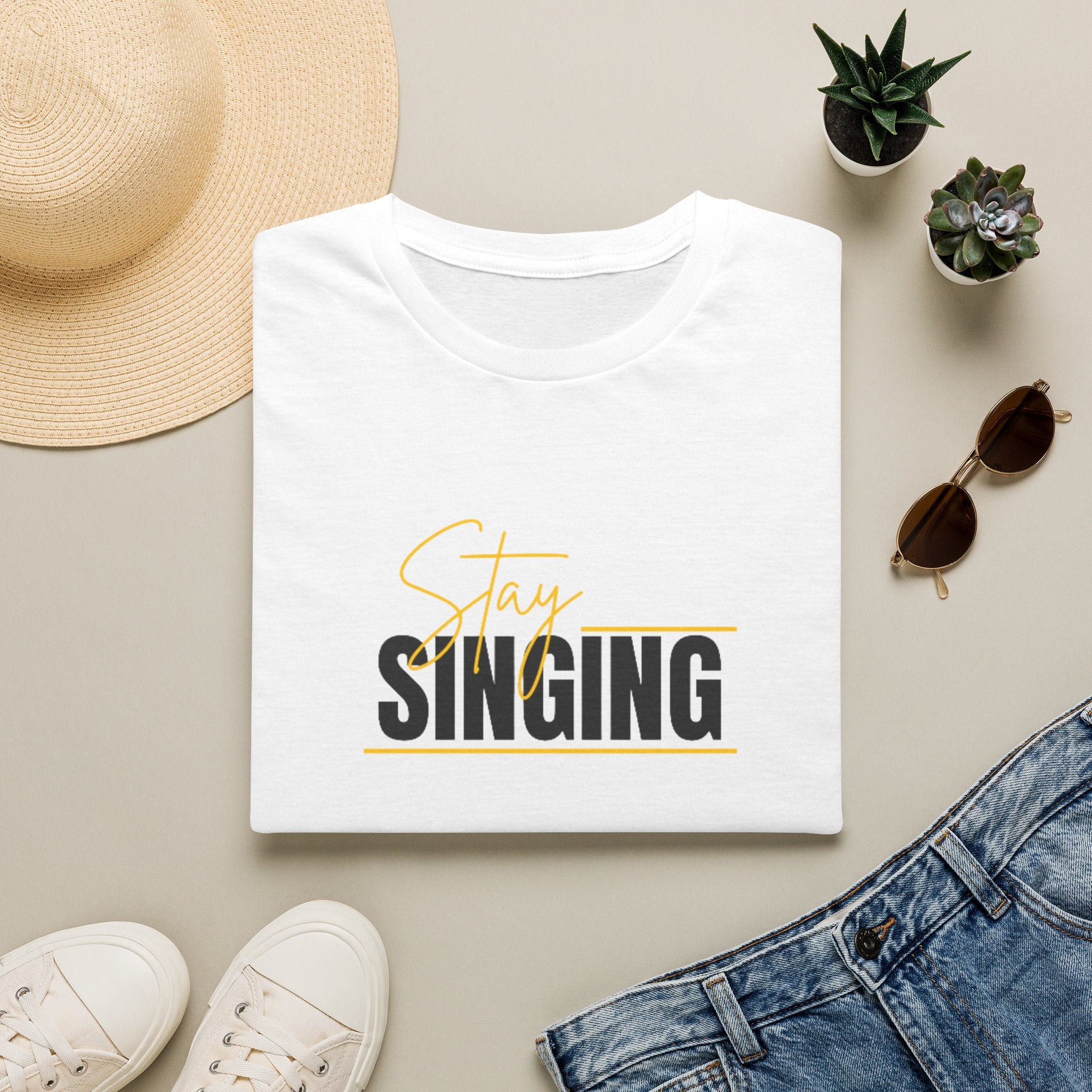 Stay Singing T-Shirt — Inspirational Music Tee for Singers & Choir Members