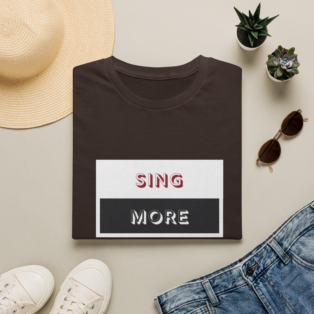 Sing More Graphic T‑Shirt — Motivational Music Tee